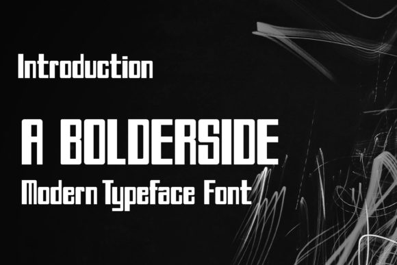 A Bolderside: A Bold Type for Modern Design