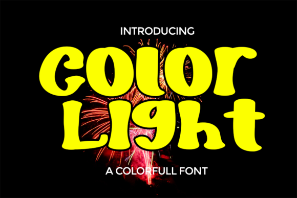 Color Light Font for Bold Campaigns