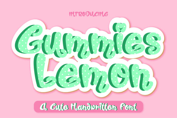 Gummies Lemon Font