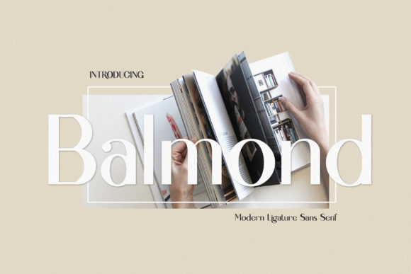 Introducing Balmond: A Display Font for Elegant Design