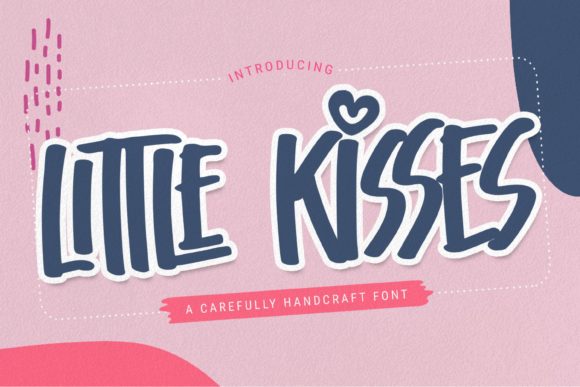 Little Kisses Font Review