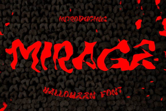 Mirage Font: Bold and Creepy